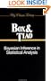 Bayesian Inference in Statistical Analysis (Wiley Classics Library)