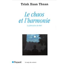 Le chaos et l'harmonie, la fabrication du reel
