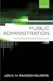 Public administration : the interdisciplinary study of government