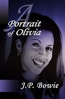 A Portrait of Olivia