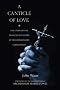 A Canticle of Love: The Story of the Franciscan Sisters of the Immaculate Conception