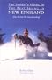 The Insider's Guide to the Best Skiing in New England, 2nd