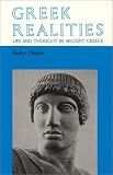 Buy : Greek Realities: Life and Thought in Ancient Greece