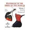 Handbook of the Birds of the World, Vol. 7: Jacamars to Woodpeckers