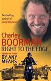 Right to the Edge: Sydney to Tokyo by Any Means