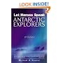 Let Heroes Speak: Antartic Explorers 1772-1922