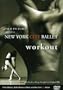 New York City Ballet Workout