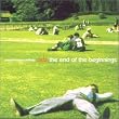End of the Beginnings