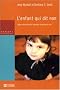 L'enfant qui dit non
