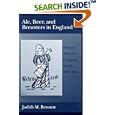 Ale, Beer, and Brewsters in England: Women's Work in a Changing World, 1300-1600
