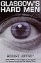 Glasgow's Hard Men