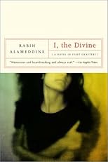 I, the Divine: A Novel in First Chapters