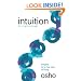 Intuition: Knowing Beyond Logic