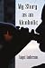 Books : My Story as an Alcoholic