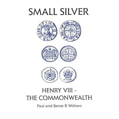 Small Silver: Henry VIII - The Commonwealth: Small Change V