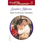 Keir O'Connell's Mistress (The O'Connells) by Sandra Marton