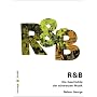 R & B. Die Geschichte der schwarzen Musik.