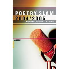 Poetry Slam 2004/2005.