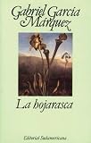 La Hojarasca / Leaf Storm (9500700875) by Garcia Marquez, Gabriel