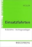 Einsatzfahrten