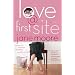 Love @ First Site: A Novel