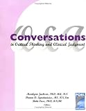 Conversations in Critical Thinking and Clinical Judgment (Conversations in S.)