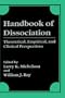 Handbook of Dissociation: Theoretical, Empirical, and Clinical Perspectives