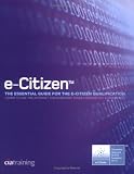 E-Citizen
 The Essential Guide for the E-Citizen Qualification,
CIA Training Ltd