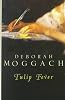 Tulip Fever (Thorndike Press Large Print Buckinghams)