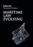 Maritime law evolving : thirty years at Southampton