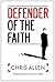 Defender of the Faith: Introducing INTREPID Agent Alex Morgan (Volume 1)