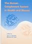 The Human Complement System in Health and Disease