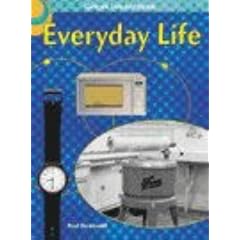 Everyday Life (Great Inventions)