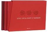 Love, Life & Light of Bahrain