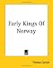 Early Kings of Norway