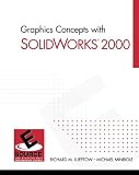 Graphic Concepts with Solidworks (ESource)