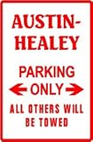 AUSTIN-HEALEY PARKING ONLY car street sign