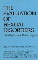 Evaluation of Sexual Disorders: Psychological and Medical Aspects