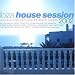 Ibiza House Session 2002