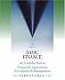 Basic Finance: An Introduction to Financial Institutions, Investments and Management Basic Finance: An Introduction to Financial Institutions, Investments and Management