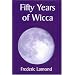 A History of Wicca and Neopagan Witchcraft