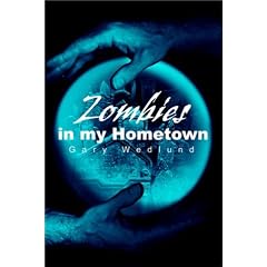 Zombies in My Hometown