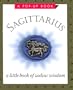 Sagittarius: A Little Book of Zodiac Wisdom, a Pop-Up Book