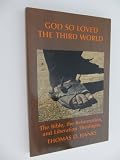 God So Loved the Third World: The Biblical Vocabulary of Oppression