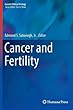 Cancer and Fertility (Current Clinical Urology)