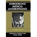 Introducing Medical Anthropology: A Discipline in Action