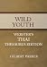 Search : Wild Youth - Webster's Thai Thesaurus Edition