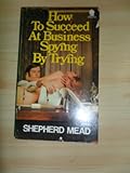 How to succeed at business spying by trying