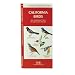 California Birds: An Introduction to Familiar Species (State Nature Guides)