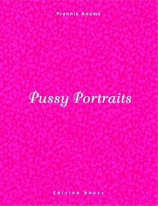 Produkt-Bild: Pussy Portraits